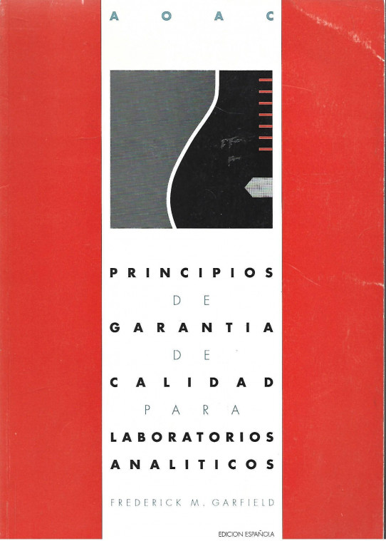 PRINCIPIOS DE GARANTÍA DE CALIDAD PARA LABORATORIOS ANALÍTICOS