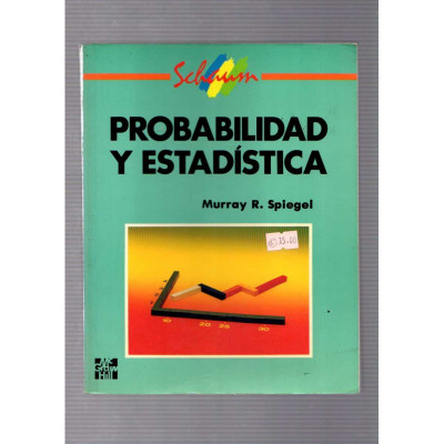 Probabilidad y estadística / Murray R. Spiegel