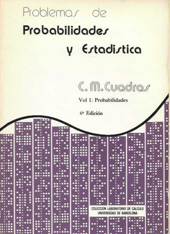 PROBLEMAS DE PROBABILIDADES Y ESTADÍSTICAS. 2 volúmenes.