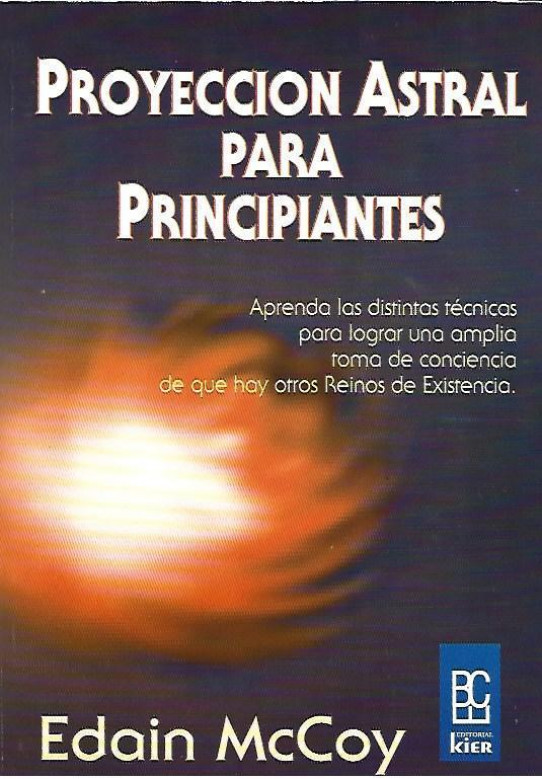 PROYECCION ASTRAL PARA PRINCIPIANTES