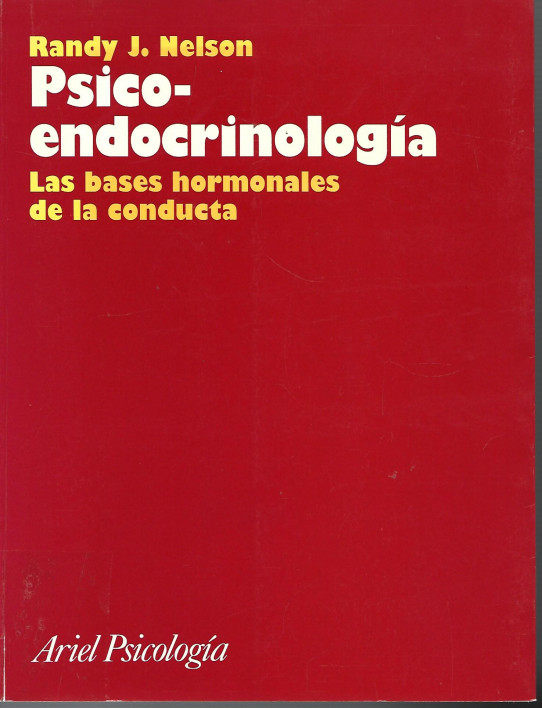 PSICO-ENDOCRINOLOGIA. Las bases hormonales de la conducta