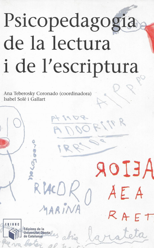 PSICOPEDAGOGIA DE LA LECTURA I DE L'ESCRIPTURA