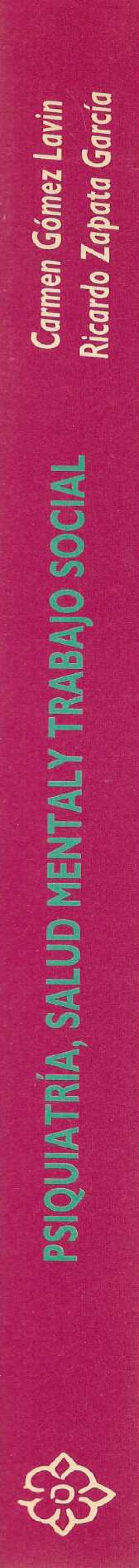 Psiquiatría, salud mental y trabajo social.