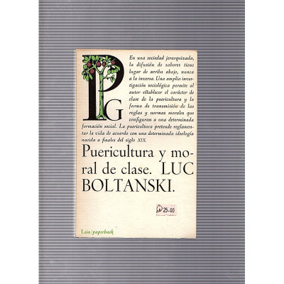 Puericultura y moral  de clase. / Luc Boltanski