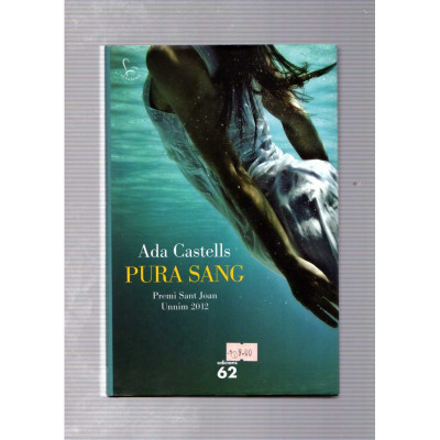 Pura sang / Ada Castells