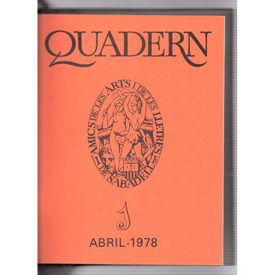 Quadern (nº1 al 18) / Amics de les Arts i de les Lletres de Sabadell