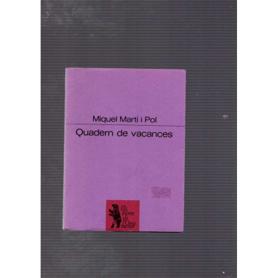 Quadern de vacances / Miquel Martí i Pol