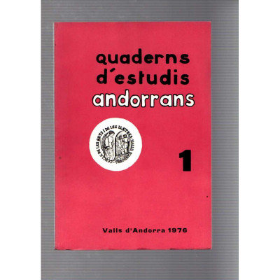Quaderns d'estudis andorrans 1 / Valls d'Andorra