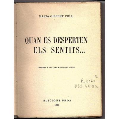 Quan es desperten els sentits / Maria Gispert Coll