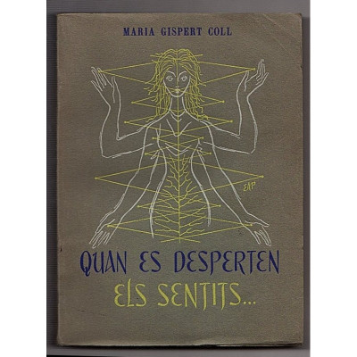 Quan es desperten els sentits / Maria Gispert Coll