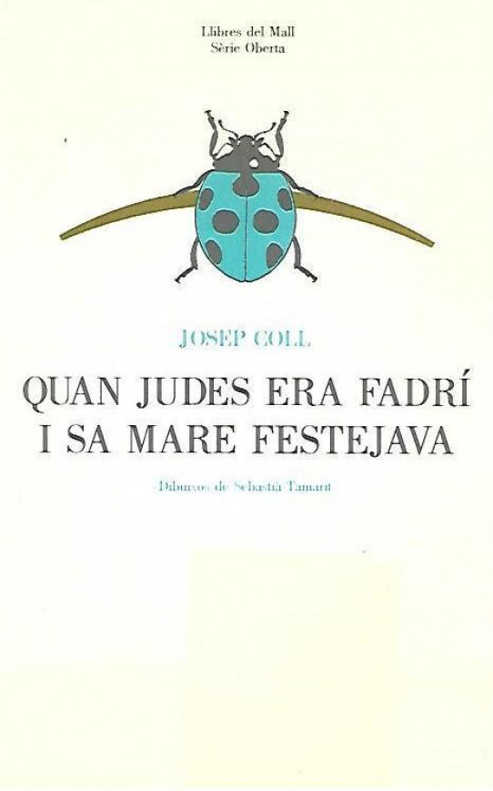 QUAN JUDES ERA FADRÍ I SA MARE FESTEJABA. RONDALLES DEL PALLARS