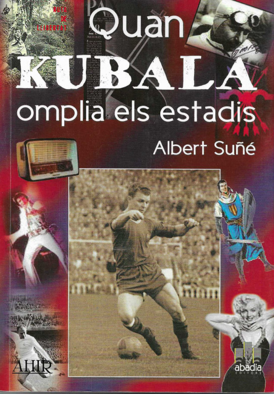 Quan Kubala omplia els estdis.