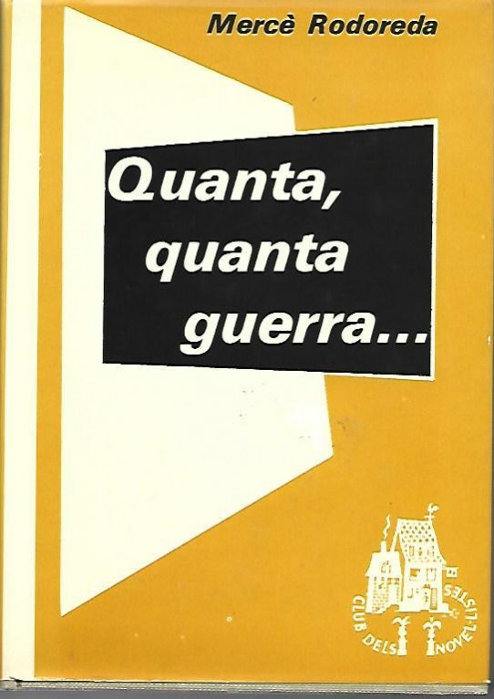 QUANTA, QUANTA GUERRA...