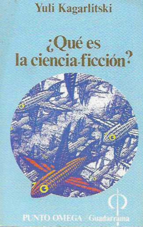 ¿QUÉ ES LA CIENCIA-FICCIÓN?