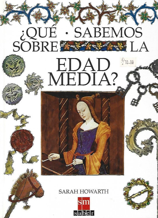 ¿QUÉ SABEMOS SOBRE LA EDAD MEDIA?
