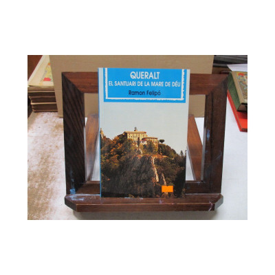 Queralt. El santuari de la Mare de Déu.