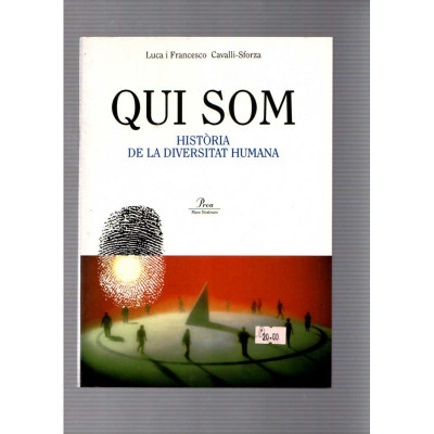 Qui som · Història de la diversitat humana / Luca i Francesco Cavalli-Sforza