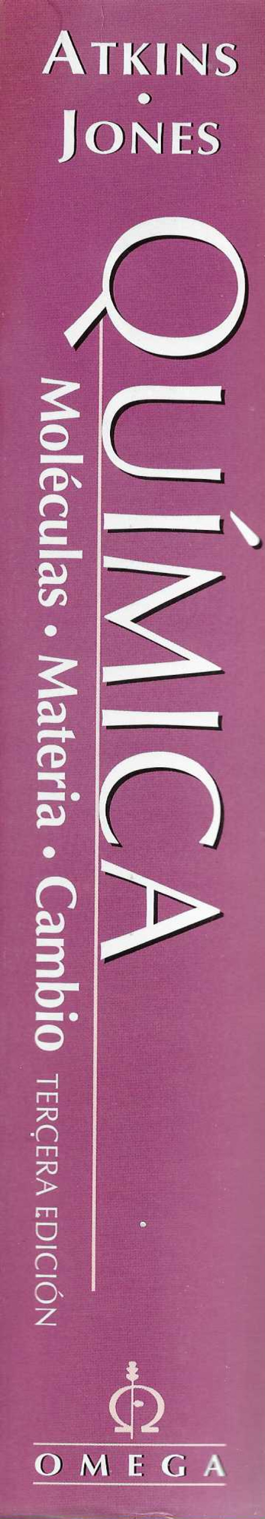 QUIMICA. MOLECULAS MATERIA. CAMBIO  3ª EDICION TERCERA EDICION