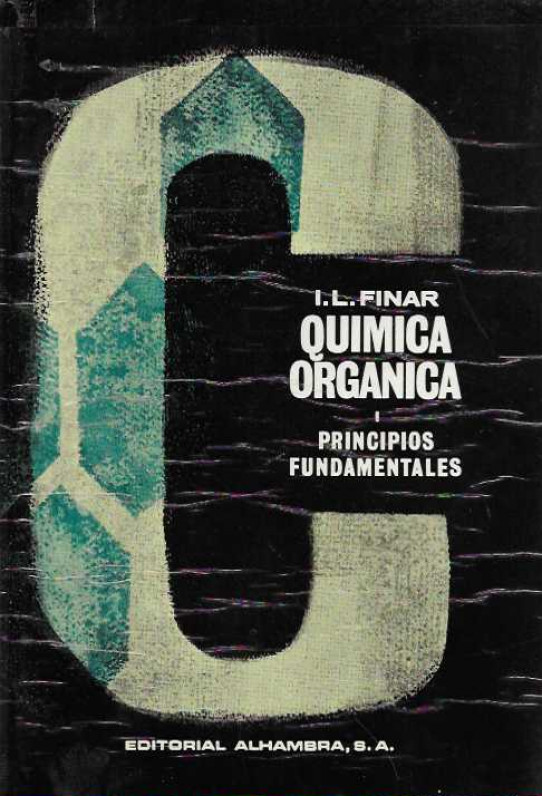QUIMICA ORGANICA   DOS VOLUMENES.  TOMO 1 Principios fundamentales   TOMO 2 Esteoquimica y quimica de los productos naturales  --CONDICION EXCELENTE--