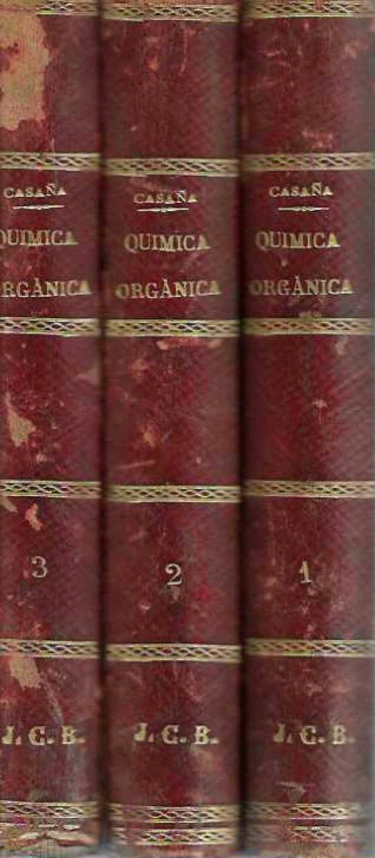 Quimica orgánica. Vol. 1, 2 y 3. Farmacología Químico-orgánica.