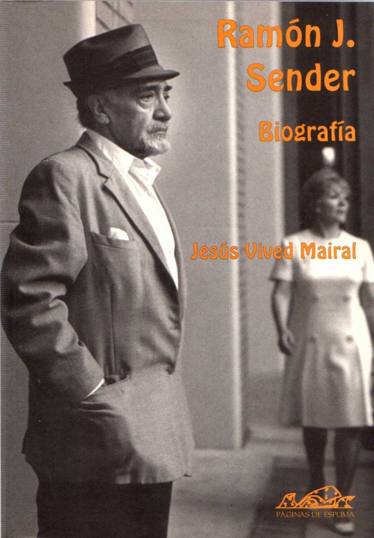 RAMÓN J. SENDER. BIOGRAFÍA