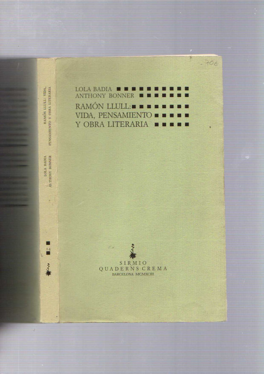 RAMÓN LLULL: VIDA, PENSAMIENTO Y OBRA LITERARIA