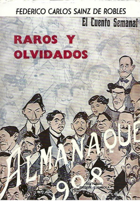 RAROS Y OLVIDADOS (La promoción de 'El Cuento Semanal')