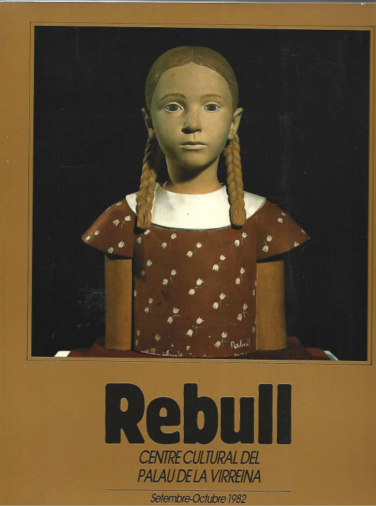 REBULL (EXPOSICIÓ PALAU DE LA VIRREINA)