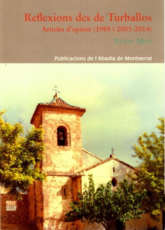 REFLEXIONS DES DE TURBALLOS. ARTICLES D'OPINIÓ (1988 I 2005-2014)