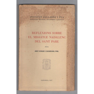Reflexions sobre el missatge nadalenc del Sant Pare / Josep Capmany i Casamitjana