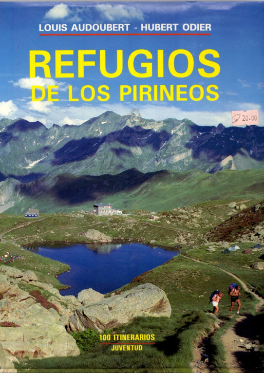 REFUGIOS DE LOS PIRINEOS