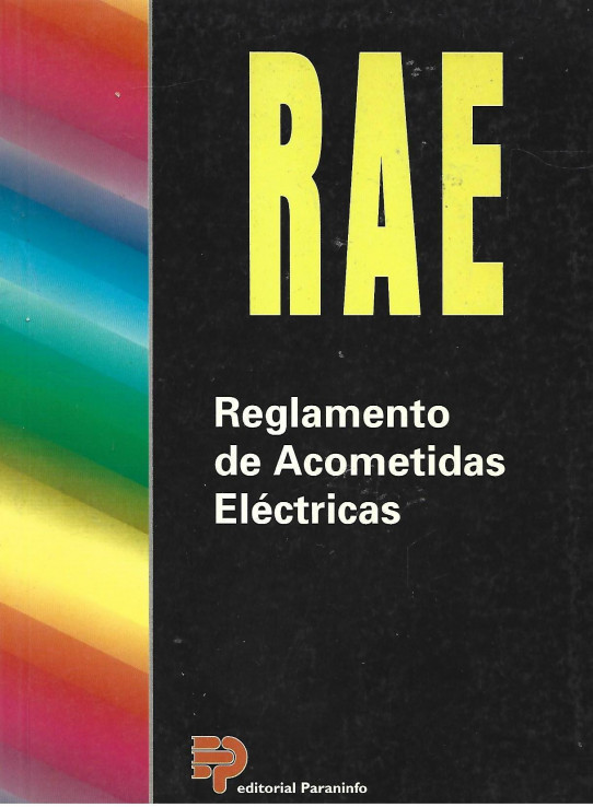 REGLAMENTO DE ACOMETIDAS ELÉCTRICAS (RAE)