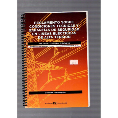 Reglamento sobre condiciones técnicas y garantías de seguridad en líneas eléctricas de alta tensión