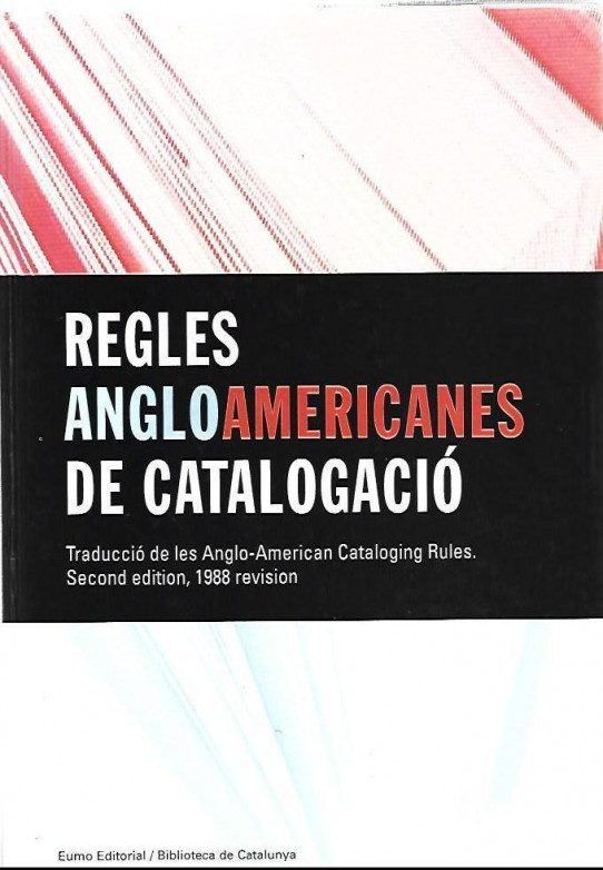 REGLES ANGLOAMERICANES DE CATALOGACIÓ