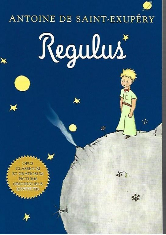 REGULUS  (El pequeño príncipe en latín)