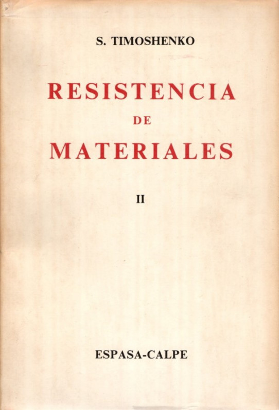 REISTENCIA DE MATERIALES (TOMOS I Y II)