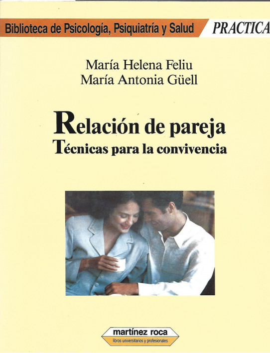 RELACIÓN DE PAREJA. TÉCNICAS PARA LA CONVIVENCIA