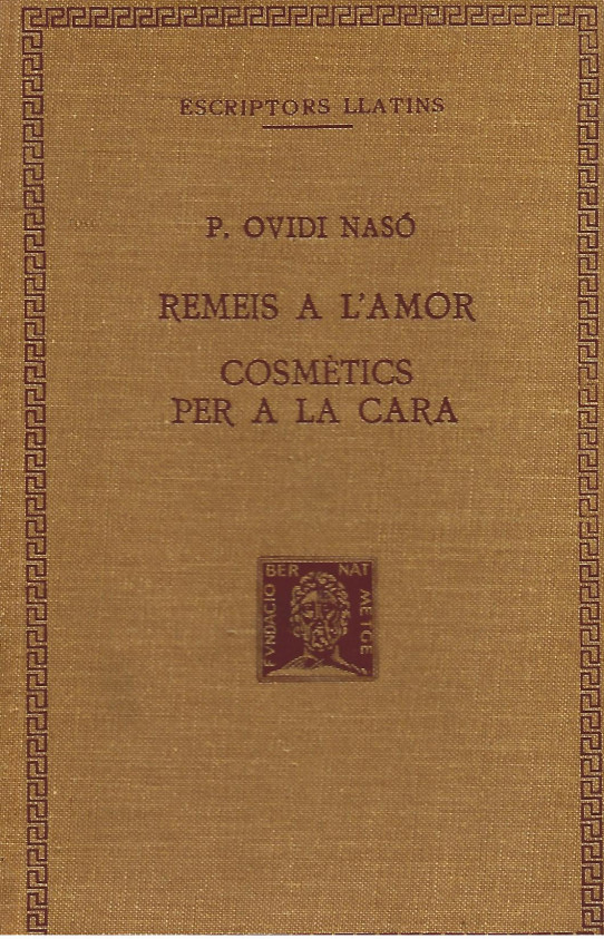 REMEIS DE L'AMOR - COSMETICS PER LA CARA (Ovidi Nasó)