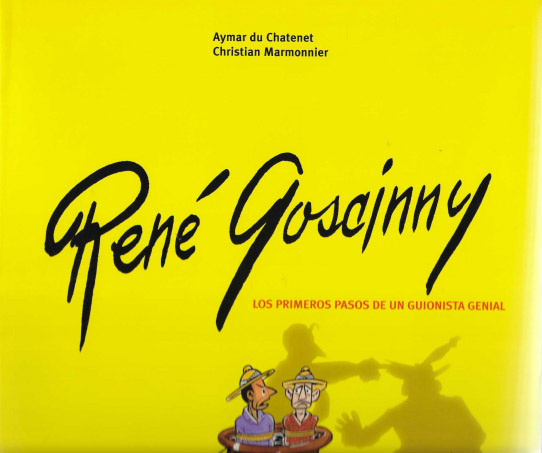 René Goscinny. Los primeros pasos de un guionista genial.