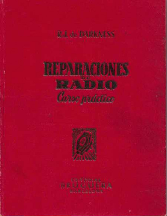 REPARACIÓES DE RADIO. Curso práctico.