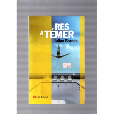 Res a témer / Julian Barnes