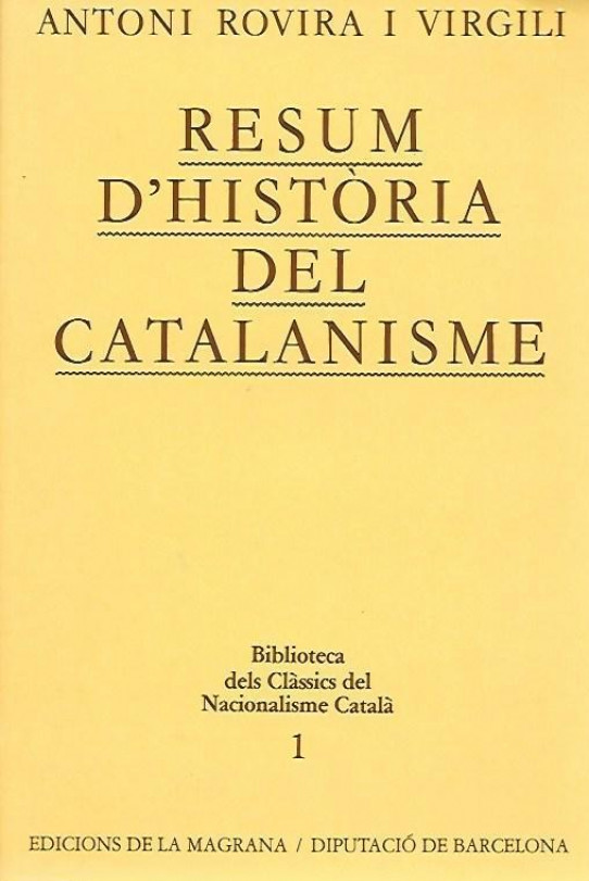 RESUM D'HISTÒRIA DEL CATALANISME