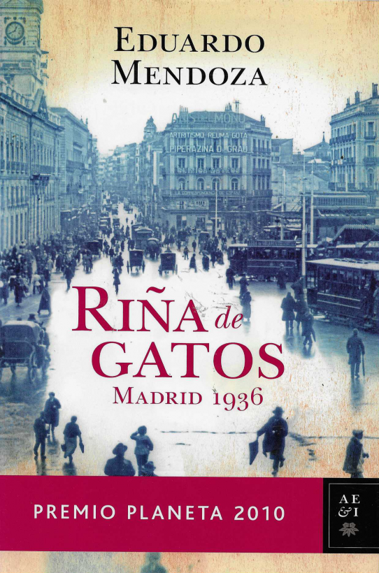 Riña de gatos. Madrid 1936