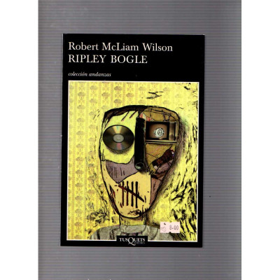 Ripley Bogle / Robert McLiam Wilson