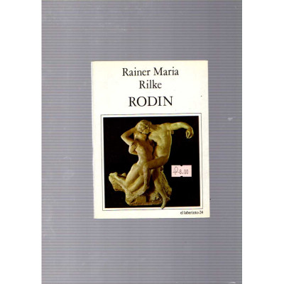 Rodin / Rainer Maria Rilke