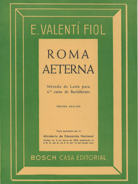 Roma Aeterna. Método del latín para 6º curos de bachillerato.