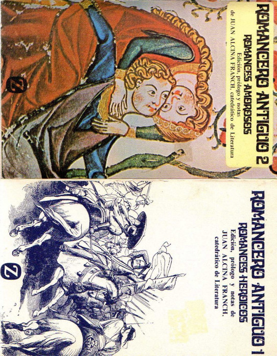ROMANCERO ANTIGUO I (ROMANCES HEROICOS) Y II (ROMANCES AMOROSOS)