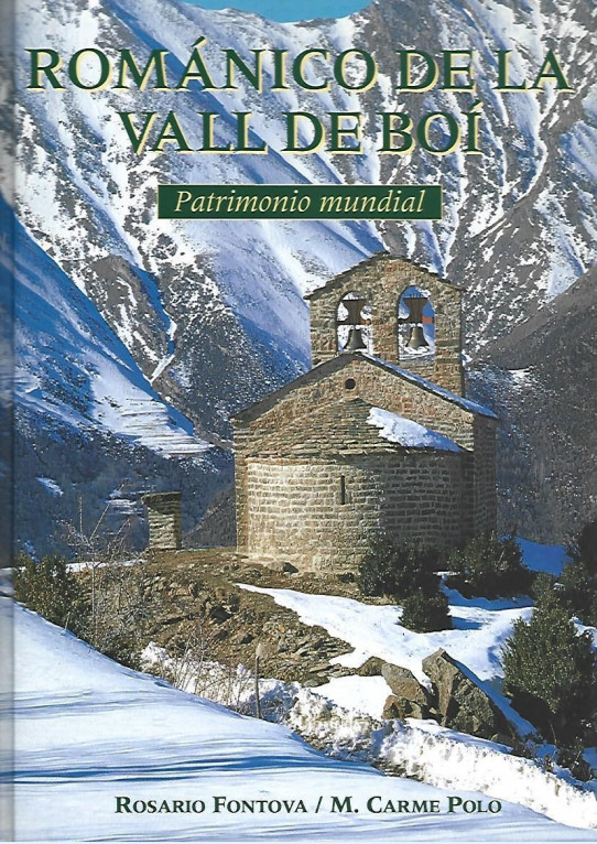 ROMÁNICO DE LA VALL DE BOÍ. PATRIMONIO MUNDIAL