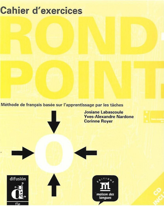 ROND POINT 3Métode de françaisbasée sur l'aprentissage par les tàches. 2 Vols