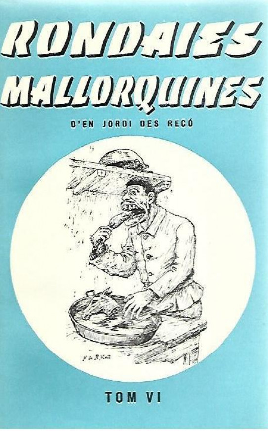 RONDAIES MALLORQUINES TOM VI